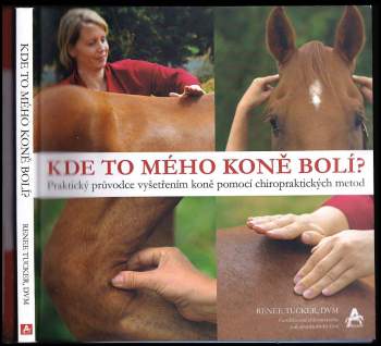 Renee Tucker: Kde to mého koně bolí?