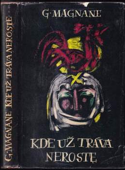 Kde už tráva neroste