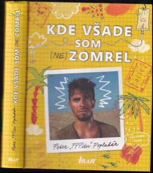 Kde všade som (ne)zomrel