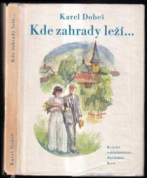Kde zahrady leží--