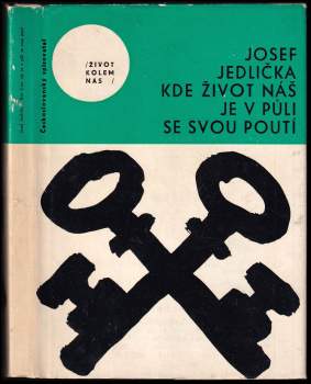 Kde život náš je v půli se svou poutí