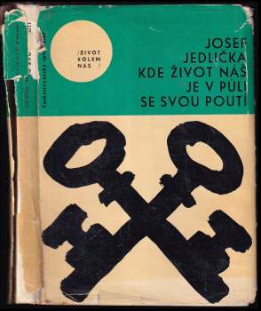 Kde život náš je v půli se svou poutí