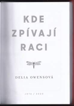 Delia Owens: Kde zpívají raci