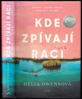 Delia Owens: Kde zpívají raci