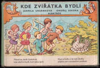 Jarmila Urbánková: Kde zvířátka bydlí