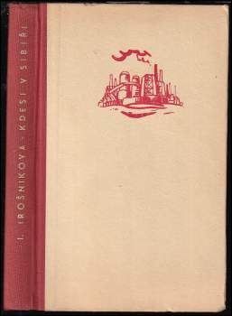 Irina Ivanovna Irošnikova: Kdesi v Sibiři