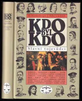 Slavní vojevůdci - Jiří Fidler, Otakar Frankenberger (1997, Libri) - ID: 826033