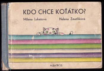 Milena Lukešová: Kdo chce koťátko?