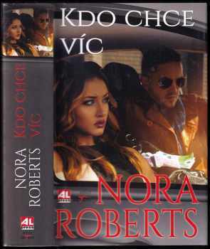 Nora Roberts: Kdo chce víc