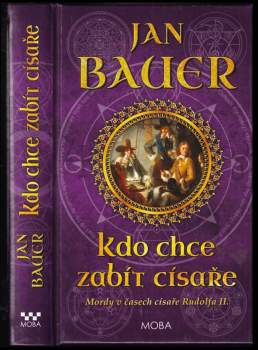 Jan Bauer: Kdo chce zabít císaře