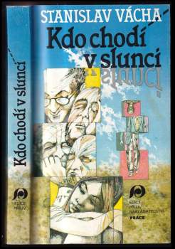 Kdo chodí v slunci