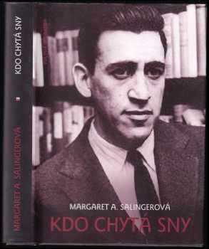 Margaret Ann Salinger: Kdo chytá sny