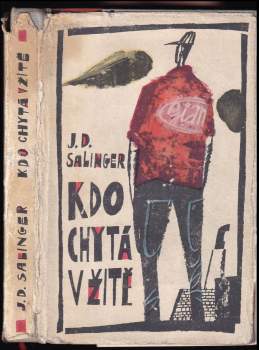 J. D Salinger: Kdo chytá v žitě
