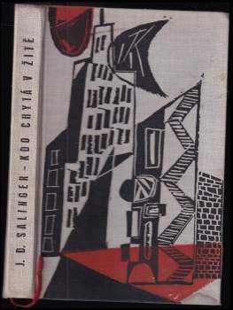 J. D Salinger: Kdo chytá v žitě