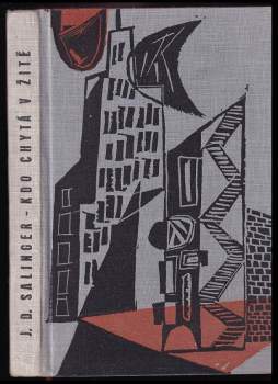 J. D Salinger: Kdo chytá v žitě
