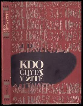 J. D Salinger: Kdo chytá v žitě