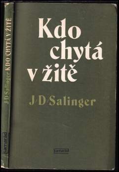 J. D Salinger: Kdo chytá v žitě