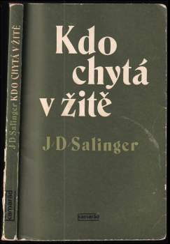 J. D Salinger: Kdo chytá v žitě