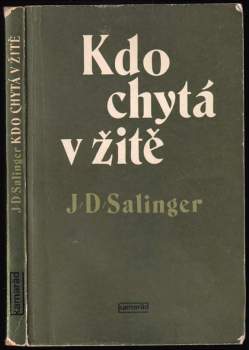 J. D Salinger: Kdo chytá v žitě