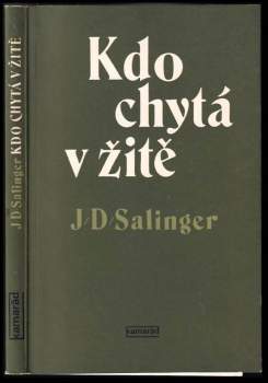 J. D Salinger: Kdo chytá v žitě