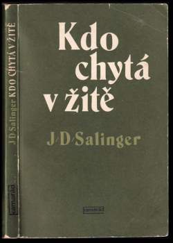 J. D Salinger: Kdo chytá v žitě