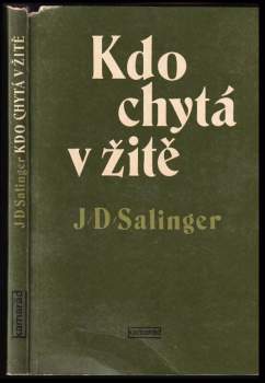 J. D Salinger: Kdo chytá v žitě