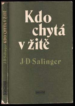 J. D Salinger: Kdo chytá v žitě