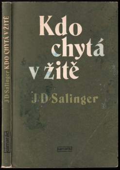 Kdo chytá v žitě - J. D Salinger (1979, Práce) - ID: 795775
