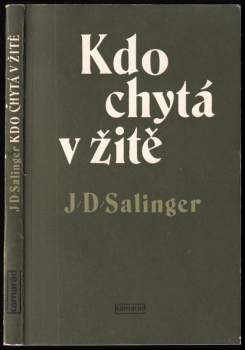 Kdo chytá v žitě - J. D Salinger (1979, Práce) - ID: 829078
