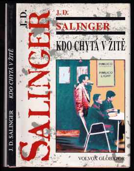 J. D Salinger: Kdo chytá v žitě