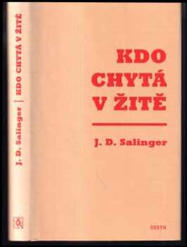 Kdo chytá v žitě - J. D Salinger (2021, Odeon) - ID: 2201246