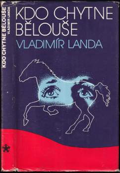 Kdo chytne bělouše