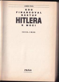 James Pool: Kdo financoval nástup Hitlera k moci