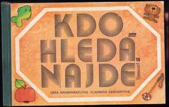 Kdo hledá, najde