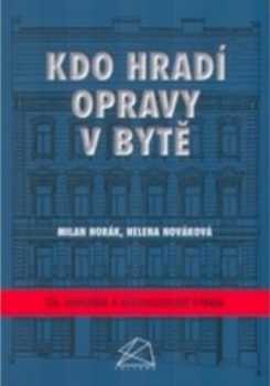 Kdo hradí opravy v bytě