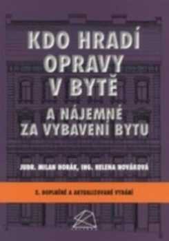 Kdo hradí opravy v bytě a nájemné za vybavení bytu