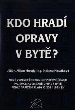 Kdo hradí opravy v bytě?