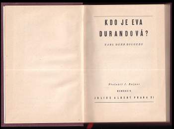 Earl Derr Biggers: Kdo je Eva Durandová?