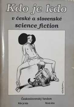 Kdo je kdo v české a slovenské sci-fi