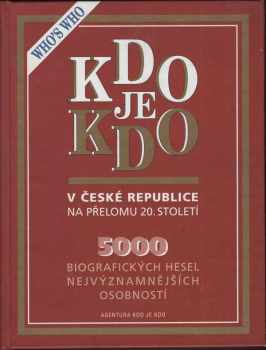 Kdo je kdo v České republice na přelomu 20. století