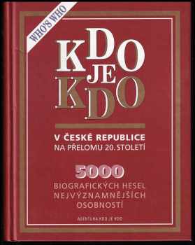 Kdo je kdo v České republice na přelomu 20. století
