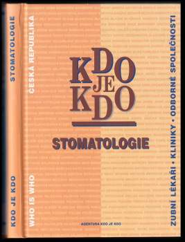 Kdo je kdo v české stomatologii