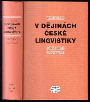 Kdo je kdo v dějinách české lingvistiky