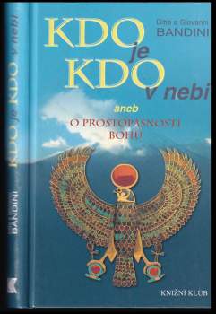 Ditte Bandini: Kdo je kdo v nebi, aneb, O prostopášnosti bohů
