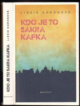 Kdo je to sakra Kafka