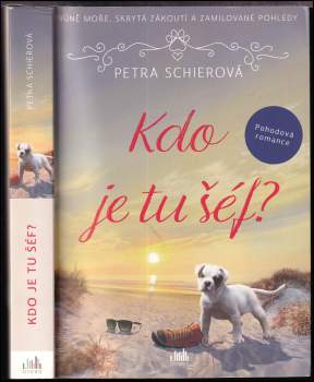 Petra Schier: Kdo je tu šéf?