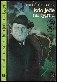 Miloš Hubáček: Kdo jede na tygru