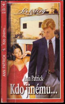 Anne Patrick: Kdo jinému--