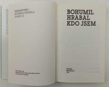 Bohumil Hrabal: Kdo jsem