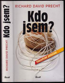 Richard David Precht: Kdo jsem?